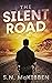 The Silent Road
