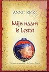 Mijn naam is Lestat
