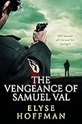 The Vengeance of Samuel Val
