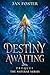 Destiny Awaiting (Naturae, ...