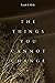 The Things You Cannot Change by Isaiah R. Hicks