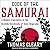 Code of the Samurai: A Modern Translation of the Bushido Shoshinshu of Taira Shigesuke