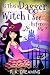 Is This A Dagger Witch I See Before Me? by R.K. Dreaming