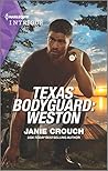 Texas Bodyguard by Janie Crouch