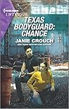 Texas Bodyguard by Janie Crouch
