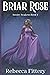 Briar Rose: A Retelling of Sleeping Beauty (Istoire Awakens)