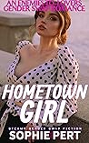 Hometown Girl: An...