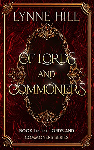 Of Lords and Commoners (Lords and Commoners #1)