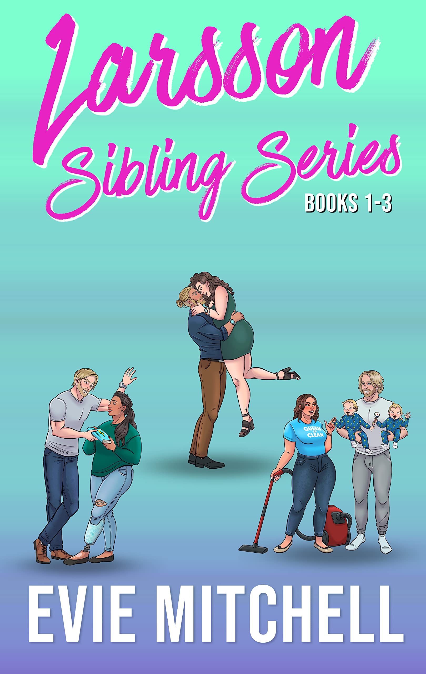 Larsson Sibling Omnibus: Books 1-3: Contemporary Romantic Comedy Small Town Boxset (Larsson Sibling Series)