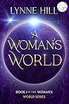 A Woman's World :...