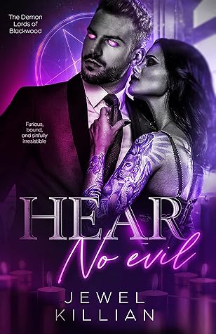 Hear No Evil (The Demon Lords of Blackwood #2)