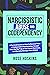 Narcissistic Abuse and Codependency by Rose Hoskins