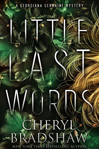 Little Last Words (Georgiana Germaine #7)