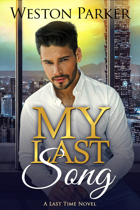 My Last Song (Last Time, #3)