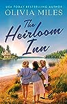 The Heirloom Inn by Olivia Miles