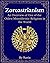Zoroastrianism: An Overview...