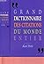 Grand dictionnaire des citations du monde entier by Karl Petit