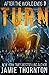 After The World Ends: Turn ...