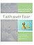 Faith over Fear by Jerry Yang