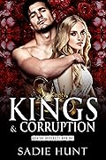 Kings & Corruption (Aventine University, #1)