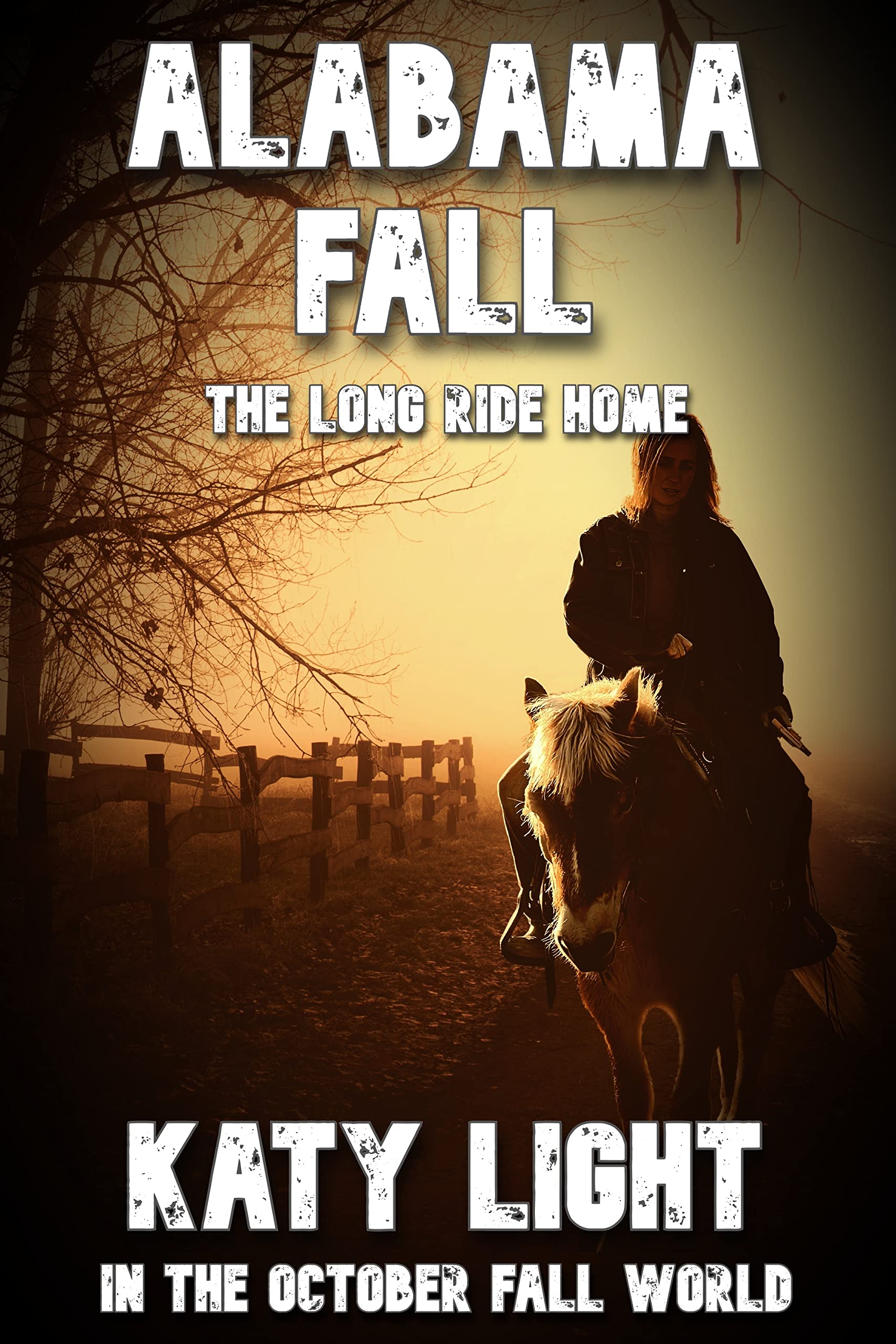 ALABAMA FALL: The Long Ride Home (In The October Fall World)