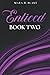 Enticed: Book Two