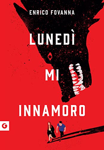 Lunedì m'innamoro (Kindle Edition)