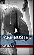 Jake Busted
