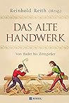 Das alte Handwerk