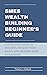 SMES WEALTH BUILDING BEGINN...