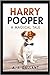 Harry Pooper: A Magical Tale