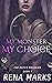My Monster, My Choice (The ...
