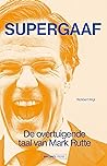 Supergaaf by Robbert Wigt