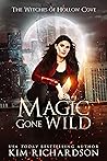 Magic Gone Wild