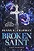 Broken Saint: University Da...
