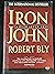 IRON JOHN by Robert Bly IRON JOHN by Robert Bly