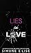 Lies in Love (Tattooed Love Series Book 1)