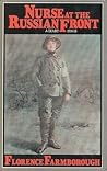 Nurse at the Russian Front by Florence Farmborough