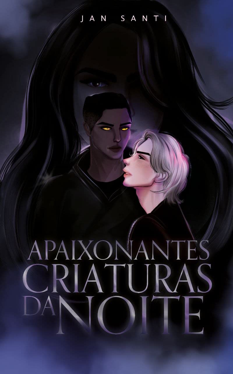 Apaixonantes Criaturas da Noite (Nicholas & Hugo Livro 2) (Portuguese Edition)