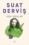 Yeşil Gözlü Kız by Suat Derviş