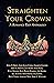 Straighten Your Crown: A Ro...