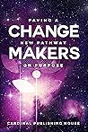Change Makers: Pa...