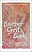 Brother Cyril's Book (The H...
