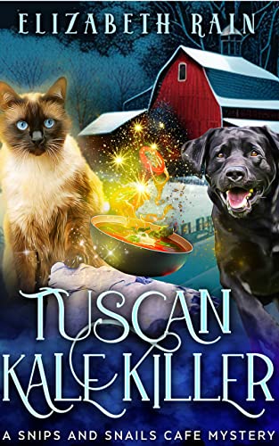 Tuscan Kale Killer (Snips and Snails Cafe #8)