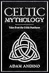 Celtic Mythology:...