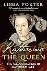 Katherine the Que...