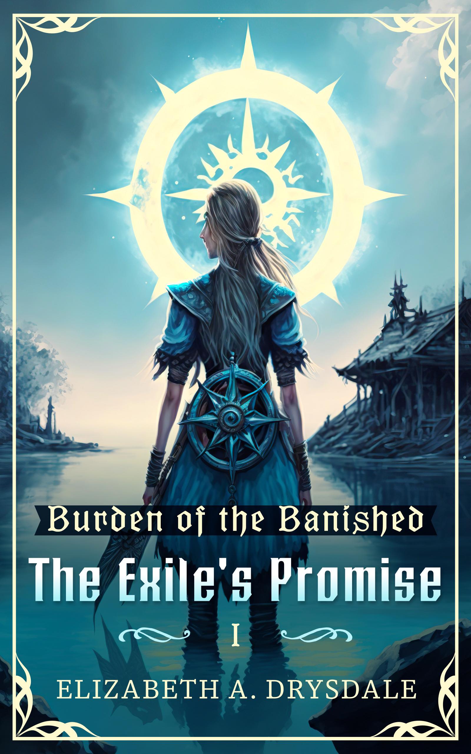 The Exile's Promise (Kindle Edition)