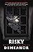 Risky Demeanor by Kevin L Trachsel