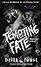 Tempting Fate: a dark and angsty love triangle romance (Black Shamrocks MC: Australia Book 2)