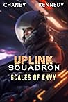 Scales of Envy (Uplink Squadron #7)